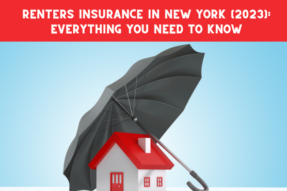 Renters Insurance in New York (2023): Everything You Need to Know